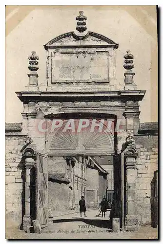 Cartes postales Troyes Ancienne Abbaye de Saint Marlin