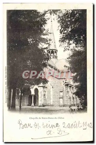 Cartes postales Chapelle de Notre Dame du Chene