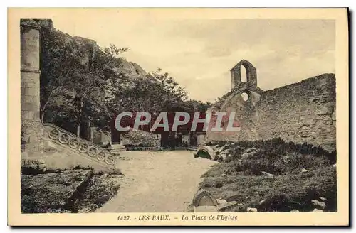 Ansichtskarte AK Les Baux La Place de l'Eglise