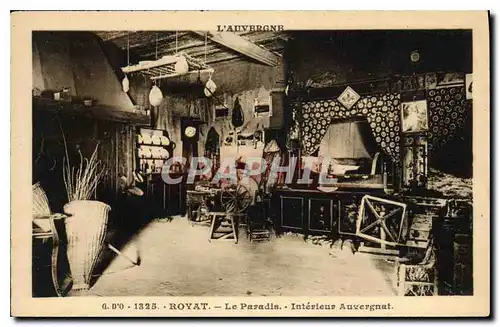 Cartes postales l'Auvergne Royat Le Paradis Interieur Auvergnat