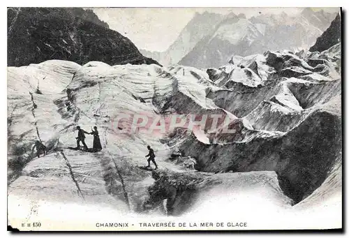 Ansichtskarte AK Chamonix Traversee de la mer de Glace