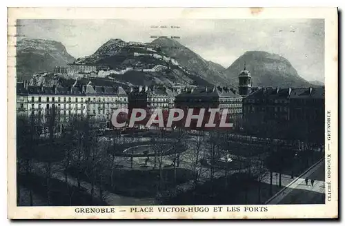 Cartes postales Grenoble Place Victor Hugo et les Forts