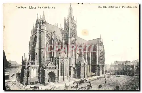 Cartes postales Der Dom Metz La Cathedrale