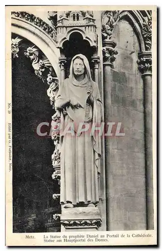 Cartes postales Metx La Statue du prophete Daniel au Portail de la Cathedrale