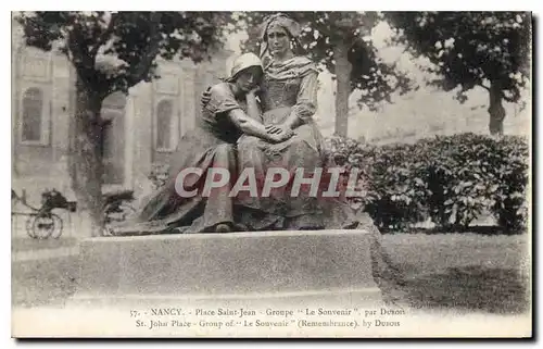 Ansichtskarte AK Nancy Place Saint Jean Groupe Le Souvenir par Dubois