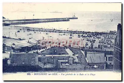 Cartes postales Boulogne sur mer Vue generale de la Rade et la Plage