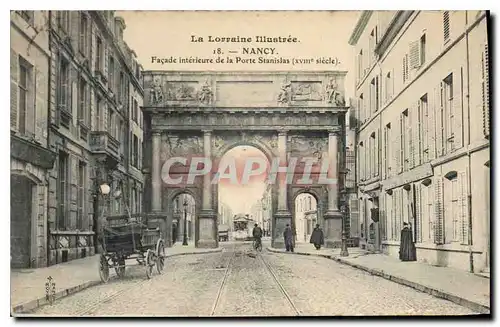 Ansichtskarte AK La Lorraine Illustree Nancy Facade interieure de la Porte Stanislas