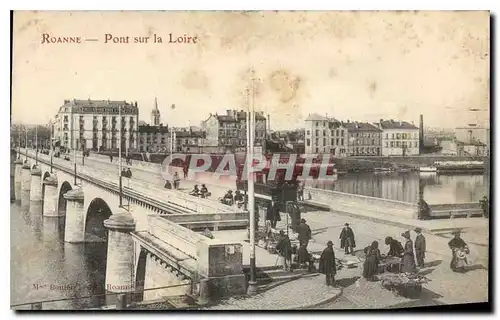 Cartes postales Roanne Pont sur Loire