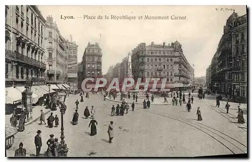 Cartes postales Lyon Place de la Republique et Monument Carnot