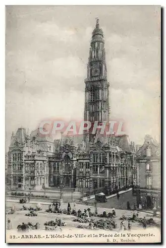 Ansichtskarte AK Arras l'Hotel de Ville et la Place de la Vacquerie