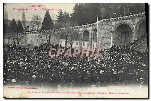 Cartes postales Lourdes Cinquantenaire de l'Apparition Le sermon sur l'esplanade du Rosaire par Monseigneur Rume