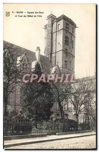 Cartes postales Dijon Square des Ducs et Tour de l'Hotel de Viille