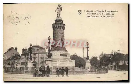Ansichtskarte AK Dijon place du Trente Octobre monument eleve a la memoire des Combattants de 1870 1871