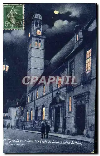 Ansichtskarte AK Dijon la nuit tour de l'ecole de Droit Ancien Beffroi