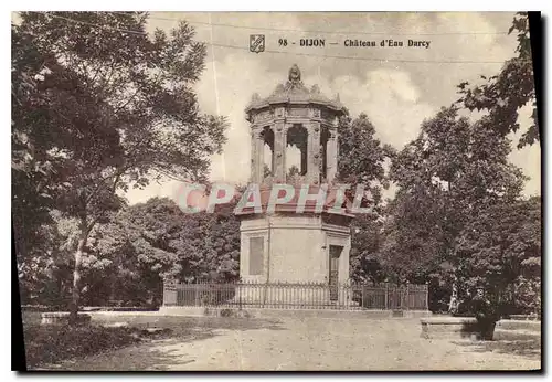 Cartes postales Dijon chateau d'Eau Darcy