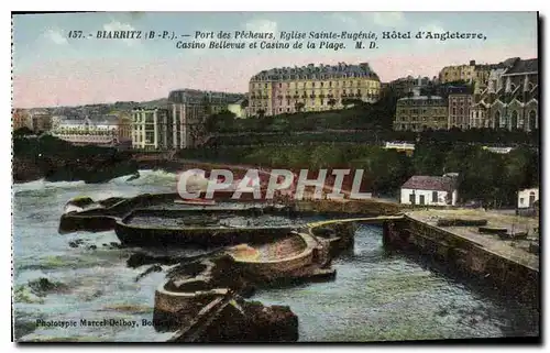 Cartes postales Biarritz B P port des Pecheurs eglise Sainte Eugenie hotel d'Angleterre casino Bellvue et casino