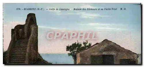 Cartes postales Biarritz B P Golfe de Gascogne maison des pecheurs et sa Vielle Tour