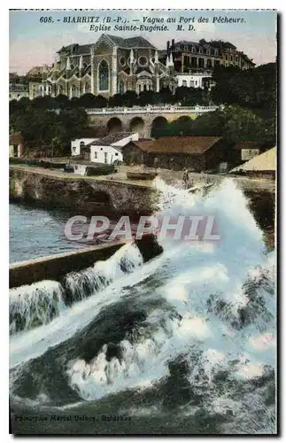 Cartes postales Biarritz B P Vague au port des Pecheurs Eglise Saint Eugenie