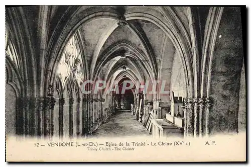 Cartes postales Vendome L et Ch eglise de la Trinite le Cloitre XV S