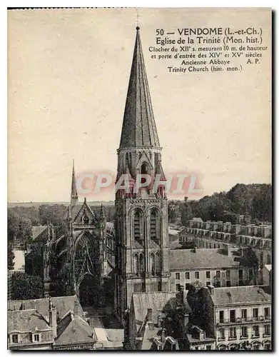 Cartes postales Vendome L et Ch eglise de la Trinite Mon His Clocher du XII S et porte d'entree des XIV et XV si