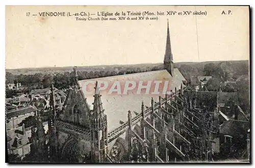 Ansichtskarte AK Vendome L et Ch l'eglise de la Trinite Mon His XIV et XV siecle