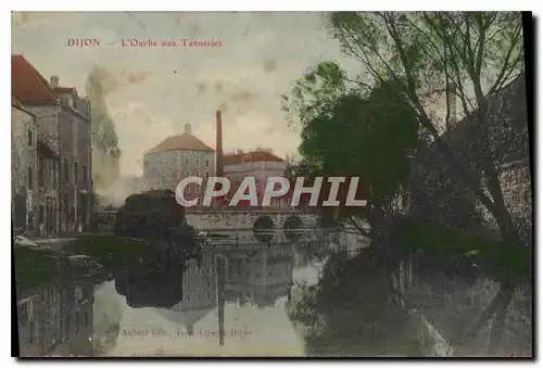 Cartes postales Dijon l'Ouche aux Tanneries