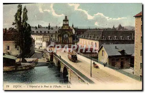 Ansichtskarte AK Dijon l'hopital et le pont de l'Ouche