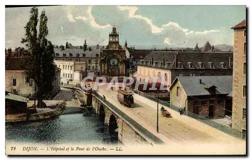 Cartes postales Dijon l'hopital et le pont de l'Ouche