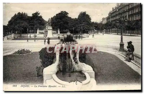 Ansichtskarte AK Dijon la Fontaine Blondat