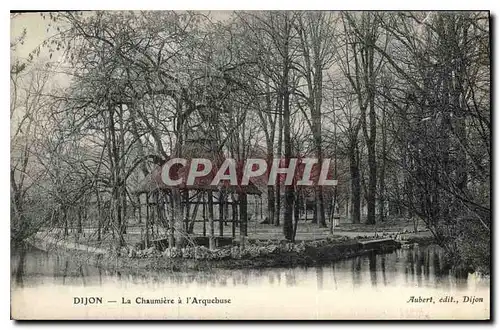 Ansichtskarte AK Dijon la Chaumiere a l'Arquebuse