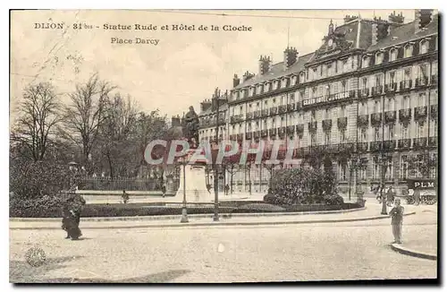 Ansichtskarte AK Dijon statue Rude et hotel de la Cloche Place Darcy