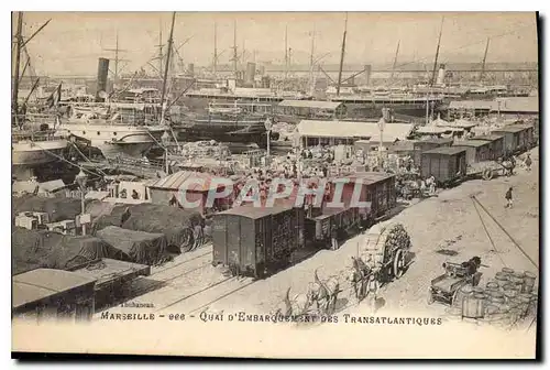 Ansichtskarte AK Marseille Quai d'Embarquement des Transatlantiques