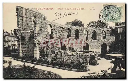 Cartes postales Bordeaux Ruines du palais Gallien