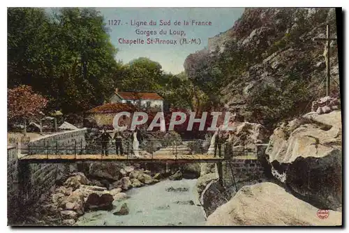 Cartes postales Ligne du Sud de la France Gorges du loup chapelle St Arnoux A M