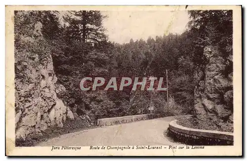 Ansichtskarte AK Jura Pittoresque Route de Champagnole a Saint Lourent pont sur la Lemme