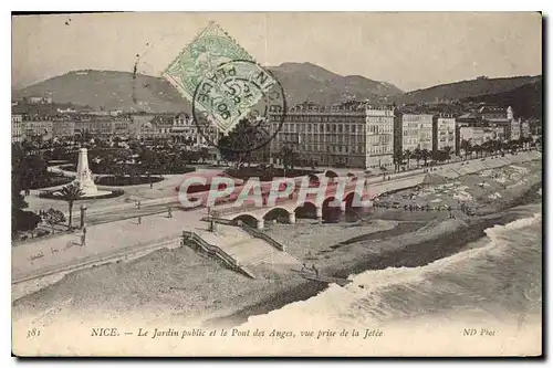 Cartes postales Nice Le Jardin public et le Pont Anges vue prise de la Jetee