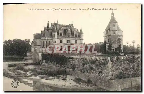 Cartes postales Chenonceaux I et L Le Chateau la tour des Morques les douves