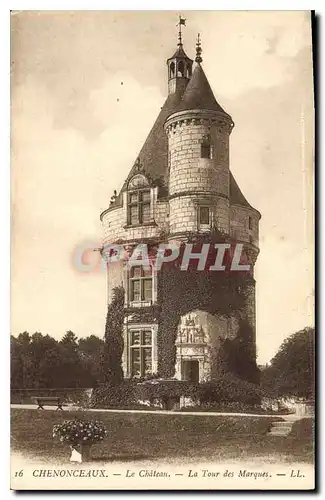 Cartes postales Chenonceaux Le Chateau la tour des Marques