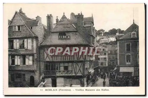 Cartes postales Morlaix Finistere Vieilles Maisons des Halles