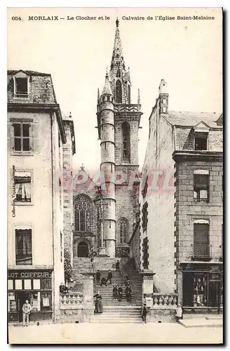 Cartes postales Morlaix Le Clocher et le Calvaire de l'Eglise St Melaine