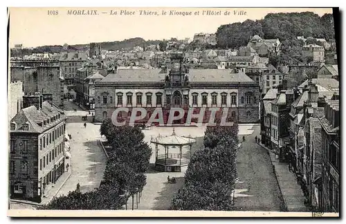 Cartes postales Morlaix La Place Thiers le Kiosque et l'Hotel de Ville