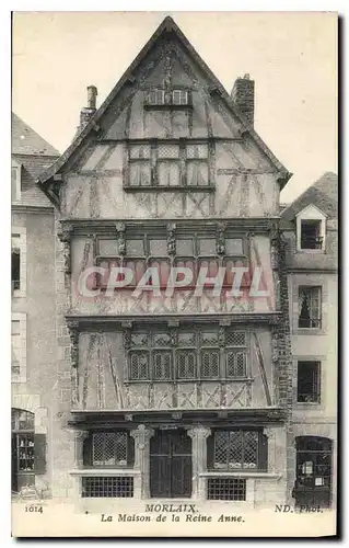 Cartes postales Morlaix La Maison de la Reine Anne