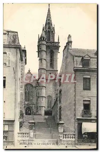 Cartes postales Morlaix Le Clocher de l'Eglise St Melaine