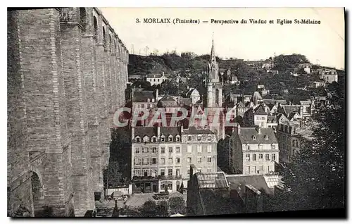 Cartes postales Morlaix Finistere Perspective du Viaduc et Eglise St Melaine