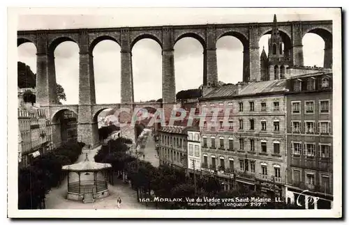 Ansichtskarte AK Morlaix Vue du Viaduc vers St Melaine