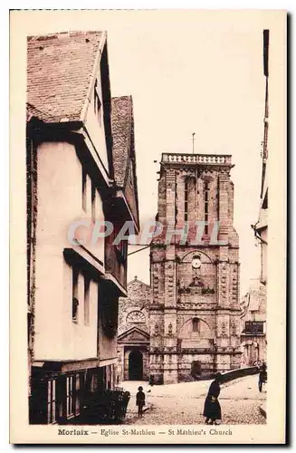 Ansichtskarte AK Morlaix Eglise St Mathieu