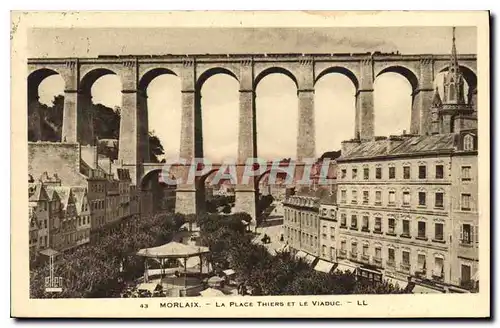 Ansichtskarte AK Morlaix La Place Thiers et le Viaduc