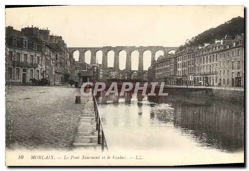 Cartes postales Morlaix Le Pont Tournant et le Viaduc