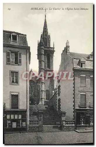 Cartes postales Morlaix le Clocher de l'Eglise St Melaine