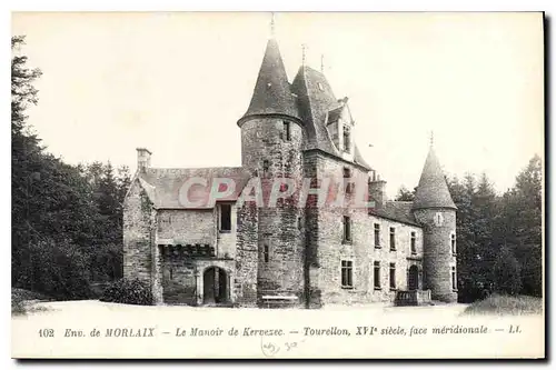 Cartes postales Env de Morlaix Le Manoir de Kervezec Tourellon